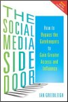 Ian Greenleigh 267559 - The Social Media Side Door How to Bypass the Gatekeepers to Gain Greater Access and Influence