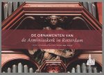 Hille, Titus van - De ornamenten van de Arminiuskerk in Rotterdam
