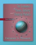 Frederic S. Mishkin - Economics of Money, Banking, and Financial Markets, Update