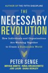 Peter M. Senge - The Necessary Revolution