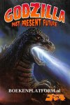  - Godzilla past present future