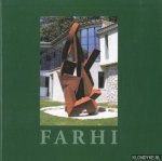 Restany, Pierre - Jean-Claude Farhi: sculptures 2000-2001