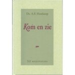 Honkoop; Ds. A.F. - Kom en zie;  52 meditaties
