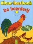 Noa, Sandra - Kleur-leerboek. De boerderij. Met 96 kleurplaten om in te kleuren en van te leren
