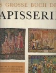 Verlet, Pierre a.o. - Das Grosse Buch der Tapisserie Verlet, Pierre a.o. - Das Grosse Buch der Tapisserie
