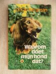 Bergman - WAAROM DOET MIJN HOND DAT.