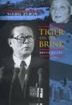 Gilley, Bruce. - Tiger on the brink : Jiang Zemin and China's new elite.