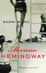 Naomi Wood - Mevrouw Hemingway
