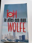 Tom Wolfe - In alles een man