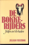 Melchoir, Juliaan - DE BOKKERIJDERS - Feiten en Verhalen