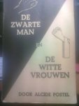 Postel, Alcide - De zwarte man en de witte vrouwen