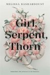 BASHARDOUST,  Melissa - Girl, Serpent, Thorn