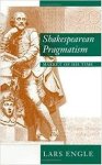 Engle, Lars. - Shakespearean pragmatism : market of his time.