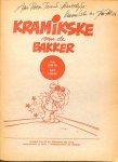 Jean-Pol / Daniel, J. - Graapen van Kramikske van de Bakker 1. Met opdracht en handtekening van Jean-Pol