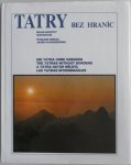 Bohus Ivan, Legutky Milan, e.a. - Tatry (The Tatras without borders) fotoboek 176 foto s