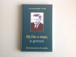 Leeuwen-Szabala, K. van  Natzijl, H. - Hij Die u roept, is getrouw / druk 1 / uit het leven van ds. M. van Beek