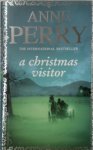 Anne Perry - A Christmas Visitor
