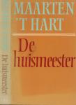 Maarten t' Hart werd op 25 november 1944 geboren te Maassluis. - De Huismeester Verhalen