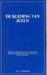 Ds. C. Trouwborst - Trouwborst, Ds. C.-De kleding van Jezus