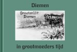 J.F. Reurekas - Diemen in grootmoeders tijd