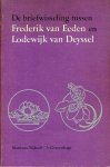 Eeden, Frederik van en Lodewijk Van Deyssel - De briefwisseling tussen Frederik van Eeden en Lodewijk van Deyssel.