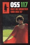 Jean Bruce - Met de groeten van OSS 117  (Fidelement votre OSS 117)