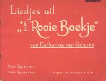 Rennes, Catharina van - Liedjes uit ,,'t Rooie Boekje" (Ván kinderen vóór kinderen)