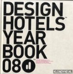 Sendlinger, Claus - Design hotels yearbook 08