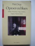 Dings - Oproer en blues