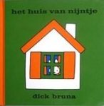 Bruna, Dick - Het huis van Nijntje *nieuw*