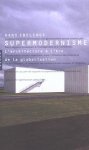 Hans Ibelings - Supermodernisme