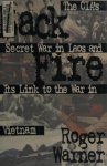 Roger Warner - Back Fire The CIA's secret war in Laos and its link to the war in Vietnam