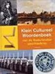 Jan A.F. de Jongste & A. van Os & Richter Roegholt - Klein cultureel woordenboek van de Nederlandse geschiedenis