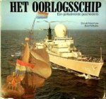 Macintyre, D/Basis W. Bathe - Het oorlogsschip Een geillustreerde geschiedenis