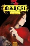 Maria Turtschaninoff - Maresi / Kronieken van het Rode Klooster / 1