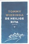 Wieringa, Tommy - De Heilige Rita