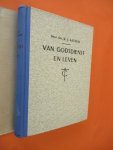 Aalders prof. dr. W.J. - Van Godsdienst en Leven