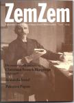 Maas, Jurgen, Annmarike Stremmelaar (redactie) - ZemZem jrg. 6 (2010), nr 3. Tijdschrift over het Midden-Oosten, Noord-Afrika en islam