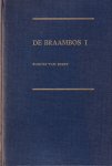 Reest, Rudolf van - De braambos. Deel 1