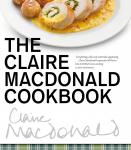 MacDonald, Claire - The Claire MacDonald Cookbook