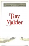 Mulder, Tiny - Tiny Mulder