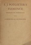 Duyfhuizen, Geertruida M.J. - E.J. Potgieter's Florence. Ingeleid en toegelicht