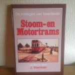 Voerman - Nadagen neerlands stoom- en motortrams / druk 1