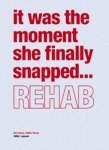 J. Bouwhuis, Stine Jensen - REHAB it was the moment she finally snapped...