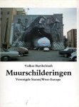 Barthelmeh, Volker - Muurschilderingen Verenigde Staten / West-Europa
