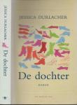 Jessica Durlacher  (1961) was, voordat ze debuteerde als schrijfster, criticus en columniste. - De Dochter