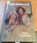 Oomkens, Maria - Mijn dochter en ik / druk 1