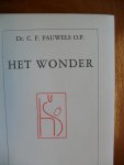 Pauwels Dr.C.F. (O.P.) - Het wonder