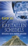 Karin Tag - Het mysterie van de kristallen schedels