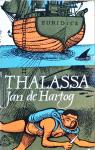 Jan de Hartog - Thalassa